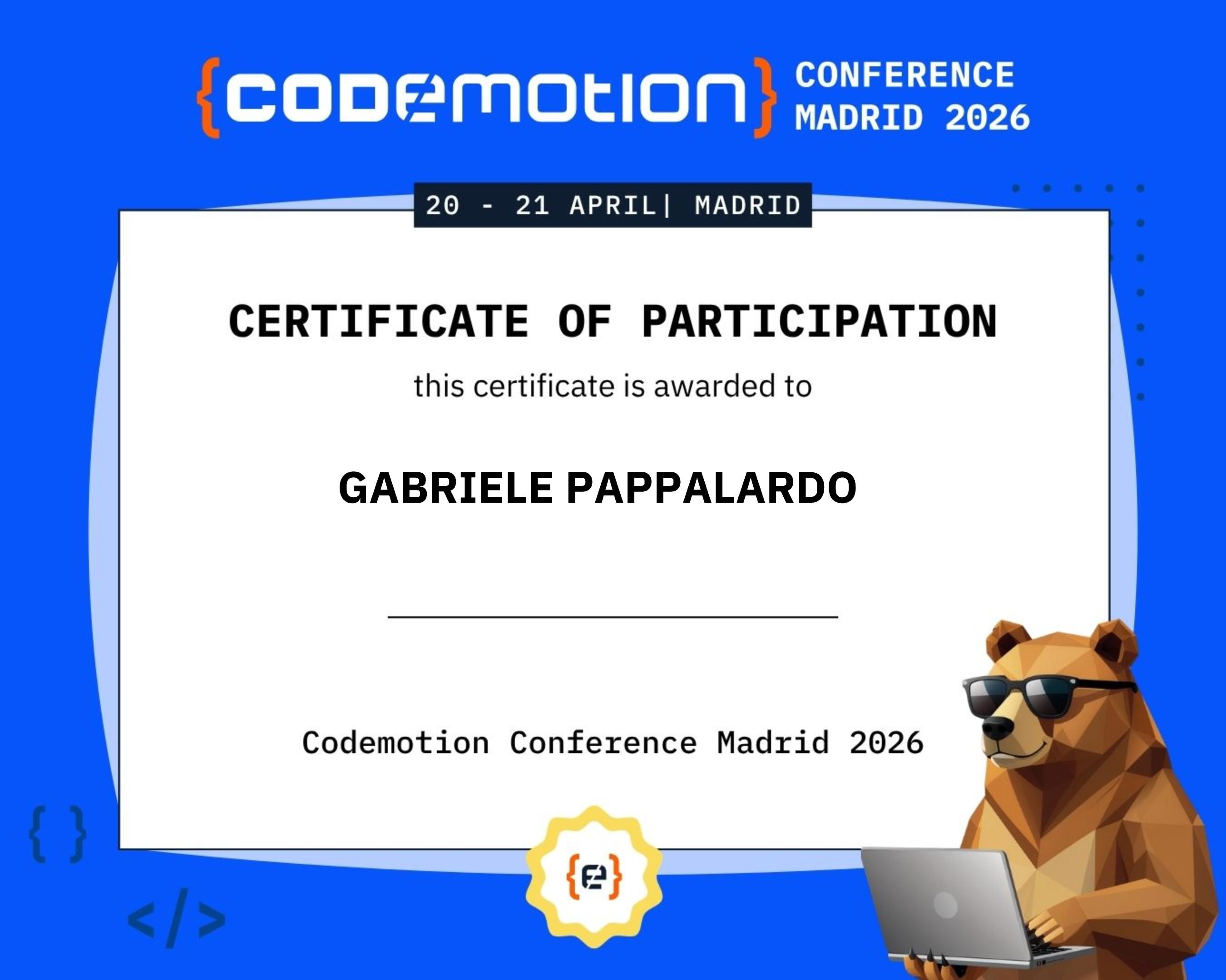 Codemotion Madrid '26 - Madrid knows how to turn up the heat — and so did the ideas.
Proud to have been part of Codemotion Madrid 2026, a day full of inspiration on AI, platform engineering, modern architectures, and the future of software development.
Here's my participation certificate, proof that learning never stops!